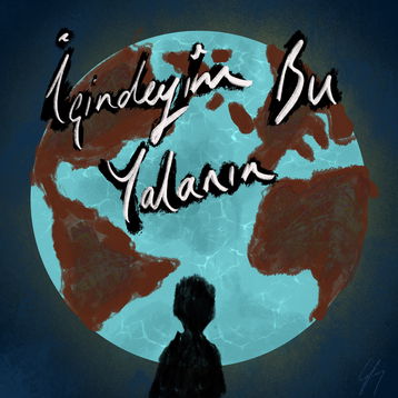 İçindeyim Bu Yalanın